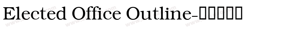 Elected Office Outline字体转换